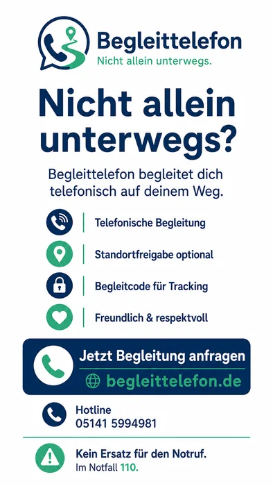 Begleittelefon – Nicht allein unterwegs, telefonische Begleitung, Hotline 05141 5994981